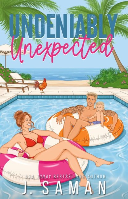 Undeniably Unexpected, J. Saman ; Julie Saman - Paperback - 9798992102628