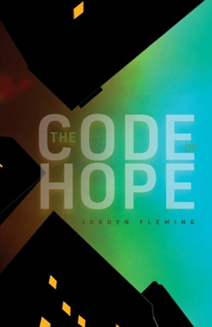 The Code of Hope, Jordyn Fleming - Paperback - 9798992124507