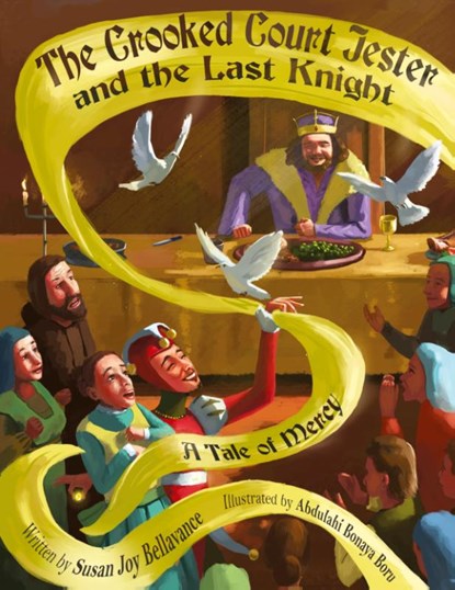 The Crooked Court Jester and the Last Knight, Susan Joy Bellavance - Gebonden - 9798992144918