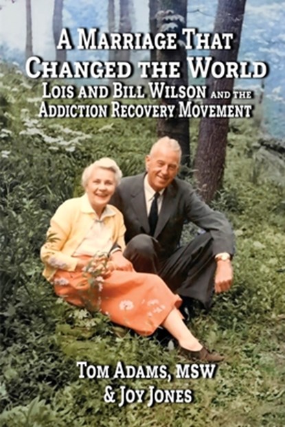A Marriage That Changed The World, Tom Adams ; Joy Jones - Paperback - 9798992150919