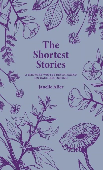 The Shortest Stories, Janelle Alier - Paperback - 9798992199321