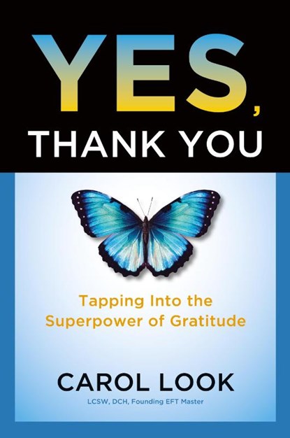 Yes, Thank You, Carol Look - Paperback - 9798992257380