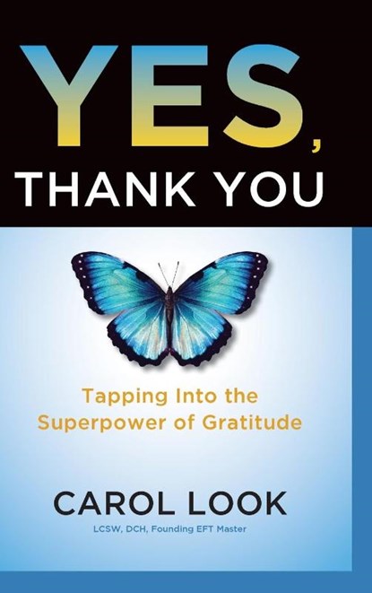 Yes, Thank You, Carol Look - Gebonden - 9798992257397
