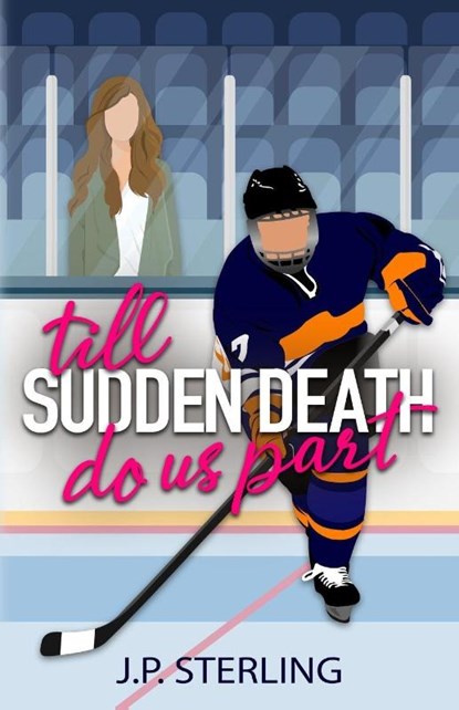 Till Sudden Death Do Us Part, J. P. Sterling - Paperback - 9798992289244