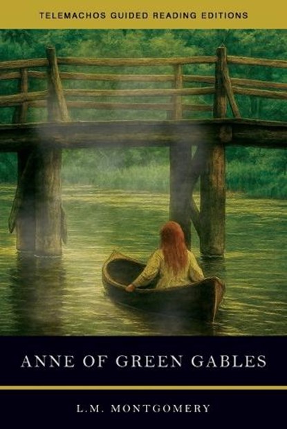 Anne of Green Gables, Lucy Maud Montgomery - Paperback - 9798992290141