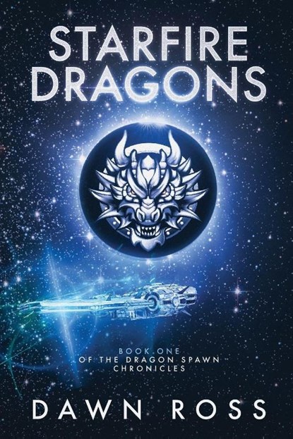 StarFire Dragons, Dawn Ross - Paperback - 9798992334708