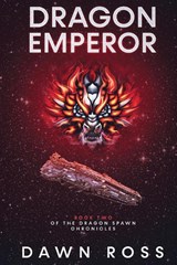 Dragon Emperor - Dawn Ross - 9798992334715