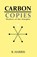 Carbon Copies, R. Harris - Paperback - 9798992340501