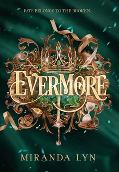Evermore, Miranda Lyn - Gebonden - 9798992343335