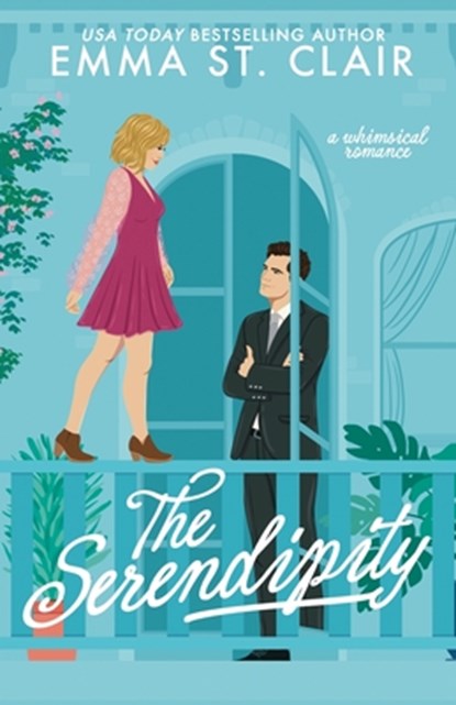 The Serendipity, Emma St Clair - Paperback - 9798992347036