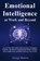 Emotional Intelligence at Work and Beyond, George Munson - Paperback - 9798992377583