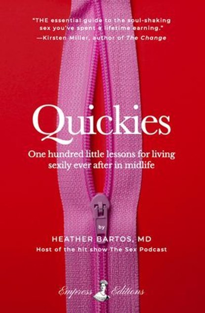 Quickies, Heather Bartos - Ebook - 9798992386516