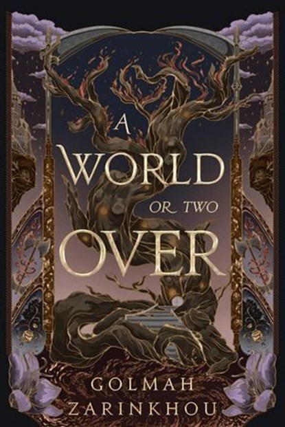A World or Two Over, Golmah Zarinkhou - Ebook - 9798992425406