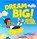Dream Big!, Candy Valentino - Gebonden - 9798992445701