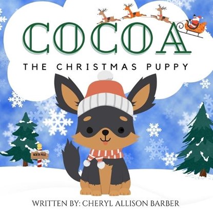 Cocoa The Christmas Puppy, Cheryl Allison Barber - Paperback - 9798992457346