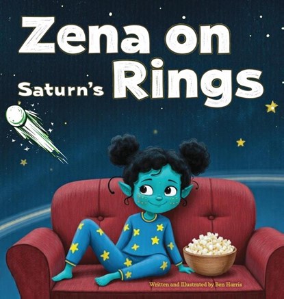 Zena on Saturn's Rings, Ben Harris - Gebonden - 9798992471731