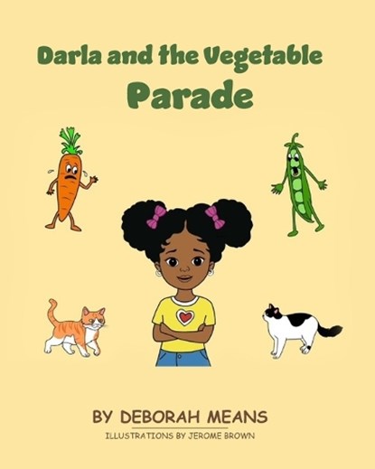 Darla and the Vegetable Parade, Deborah Means - Paperback - 9798992500035