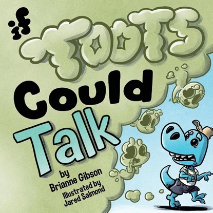 If Toots Could Talk, Brianne Gibson - Paperback - 9798992505702