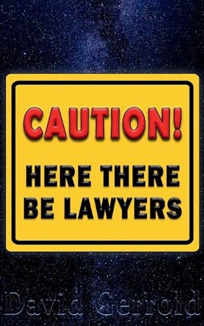 Here There Be Lawyers, David Gerrold - Paperback - 9798992505832