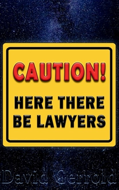Here There Be Lawyers, David Gerrold - Paperback - 9798992505832