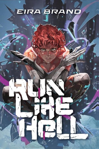Run Like Hell, Eira Brand - Paperback - 9798992518818