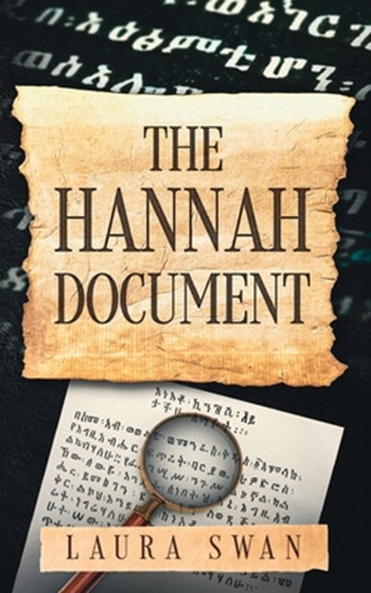 The Hannah Document, Laura Swan - Paperback - 9798992520316