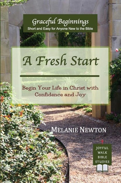 A Fresh Start, Melanie Newton - Paperback - 9798992530308