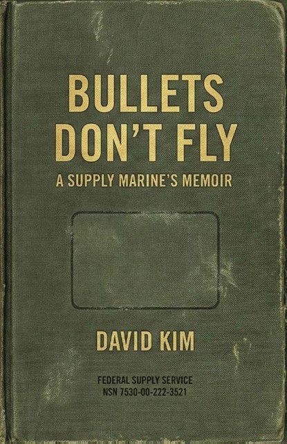 Bullets Don't Fly, David Kim - Paperback - 9798992533057