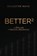 B.E.T.T.E.R.², Sylvester Mayo - Paperback - 9798992535976
