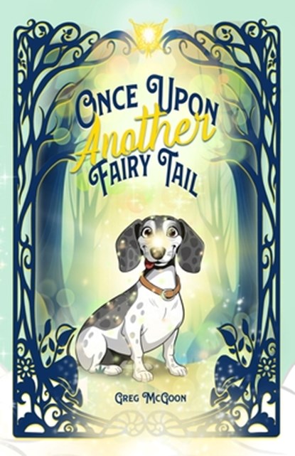 Once Upon Another Fairy Tail, Greg McGoon - Paperback - 9798992542134