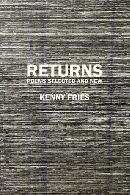 Returns, Kenny Fries - Paperback - 9798992546248