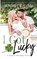 I Got Lucky, Jennifer Ryan - Paperback - 9798992547351