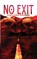 No Exit: A Collection of Utah Horror, Brian B. Baker - Paperback - 9798992576719