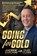 Going for Gold, Clay Clark ; Andrew Sorchini - Paperback - 9798992593563