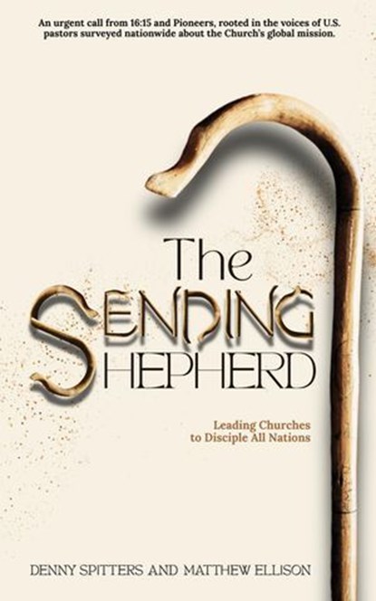 The Sending Shepherd, Denny Spitters & Matthew Ellison - Ebook - 9798992604733