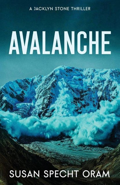 Avalanche, Susan Specht Oram - Paperback - 9798992605372