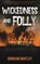Wickedness and Folly, Donovan Whitley - Paperback - 9798992630732