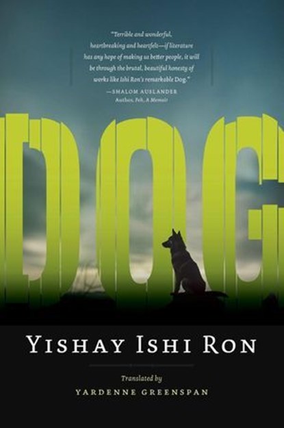Dog, Yishay Ishi Ron - Ebook - 9798992645279