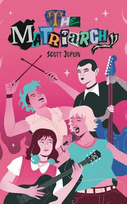 The Matriarchy, Scott Joplin - Paperback - 9798992705119