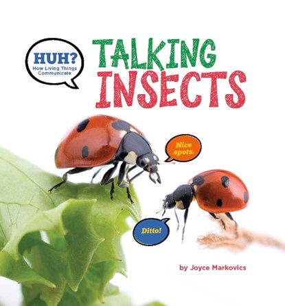 Huh? Talking Insects, Joyce Markovics - Gebonden - 9798992741346