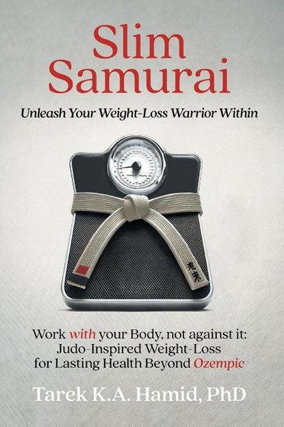 Slim Samurai, Tarek K. A. Hamid - Paperback - 9798992756203