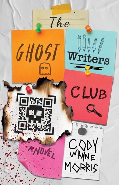 The Ghost Writers Club, Cody Wayne Morris - Paperback - 9798992762402