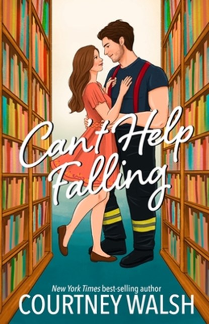 Can't Help Falling, Courtney Walsh - Paperback - 9798992765724