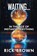 Waiting..., Rick Brown - Paperback - 9798992788808