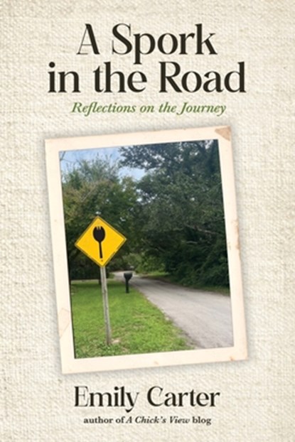 A Spork in the Road, Emily Carter - Paperback - 9798992790900