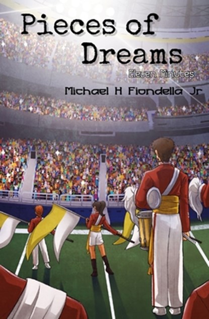 Pieces of Dreams: Eleven Minutes, Rai Fiondella - Paperback - 9798992797817