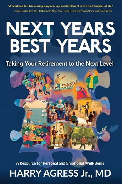 Next Years Best Years, Harry Agress - Paperback - 9798992798616