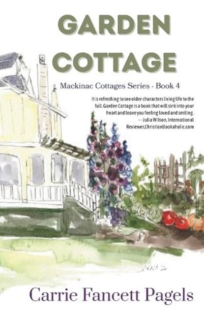 Garden Cottage, Carrie Fancett Pagels - Paperback - 9798992826753