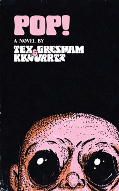 POP, Tex Gresham ; Kkuurrtt - Paperback - 9798992831221