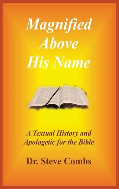 Magnified Above His Name, Steve Combs - Gebonden - 9798992835885